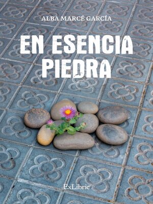 cover image of En esencia piedra